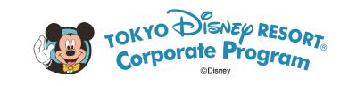 TOKYO DISNEY RESORT Corporate Program